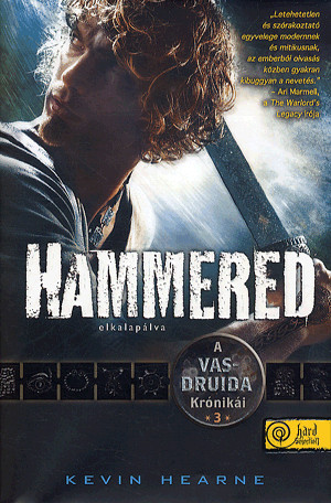 Hammered - Elkalapálva