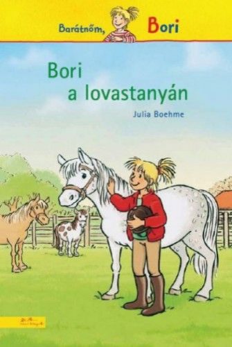 Julia Boehme - Bori a lovastanyán
