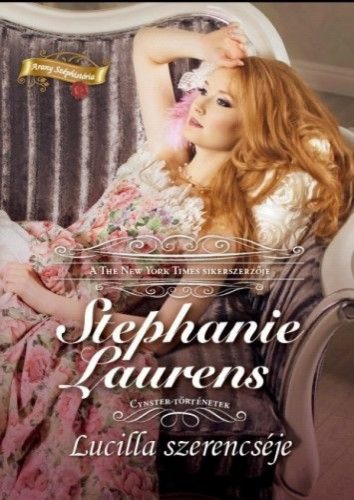 Stephanie Laurens - Lucilla szerencséje