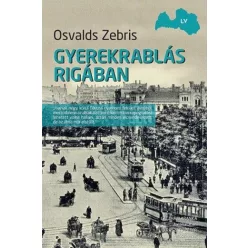GYEREKRABLáS RIGáBAN