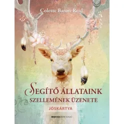 Segíto állataink szellemének üzenete