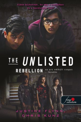 Justine Flynn, Chris Kunz - Rebellion - Lázadás - The Unlisted