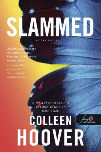 Colleen Hoover - Slammed – Szívcsapás (Szívcsapás 1.)