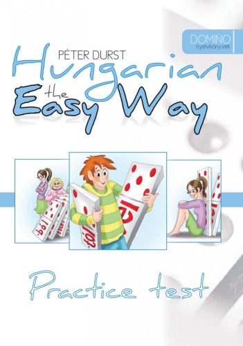 Durst Péter - Hungarian the Easy Way Practice Test
