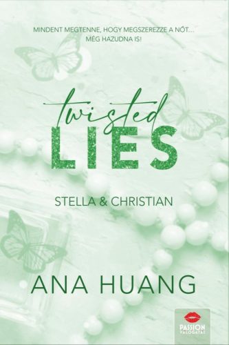 Ana Huang - Twisted Lies – Stella & Christian