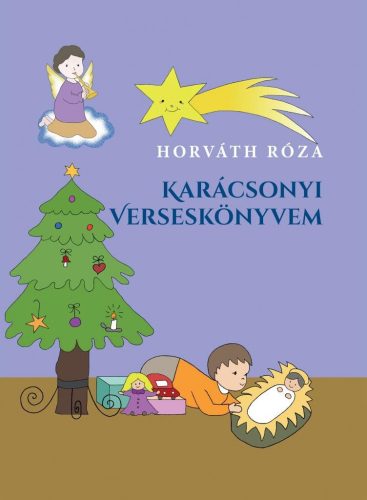 Horváth Róza - Karácsonyi verseskönyvem