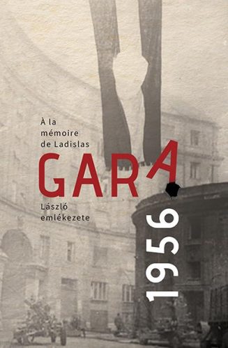 A. Szabó Magda - Gara László emlékezete