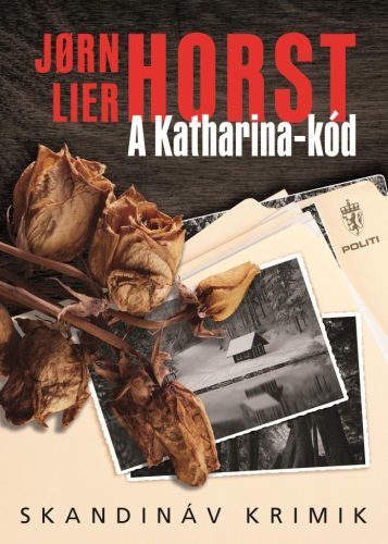 Jorn Lier Horst - A Katharina-kód