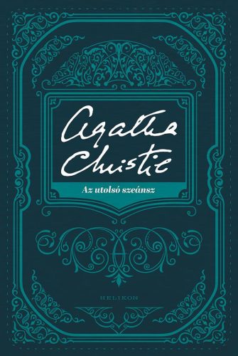 Agatha Christie - Az utolsó szeánsz
