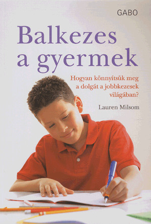 MILSOM LAUREN - BALKEZES GYERMEK