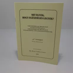 Könyv: mit egyek... "a" vércsoport 1 db