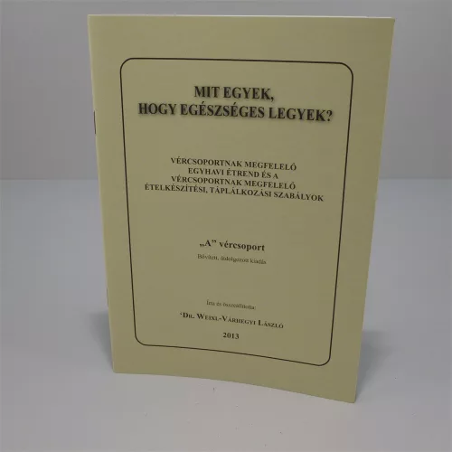 Könyv: mit egyek... "a" vércsoport 1 db