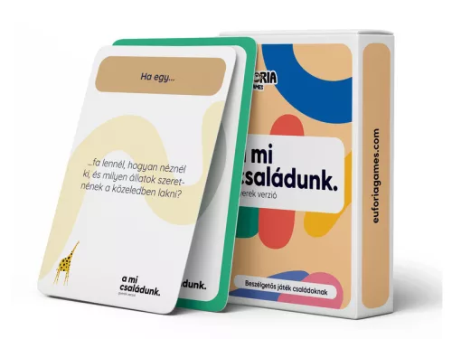 Eufória - a mi családunk. gyerek verzió