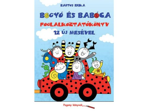 Bartos Erika: Bogyó és Babóca foglalkoztatókönyv