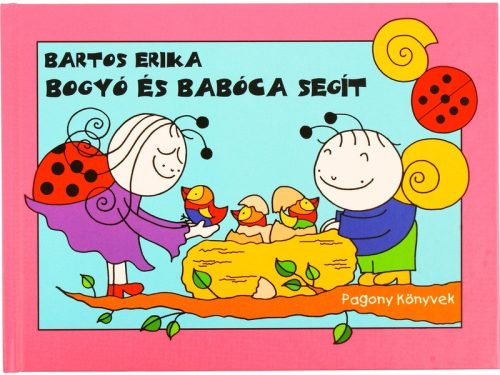 Bartos Erika: Bogyó és Babóca segít