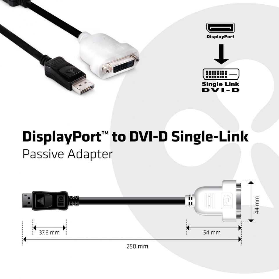 Club3D DisplayPort to DVI-D Single-Link Passive Adapter